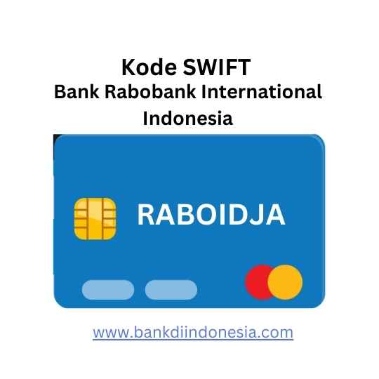Kode Swift Bank Rabobank International Indonesia